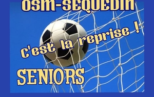 SENIORS. Reprise des entraînements