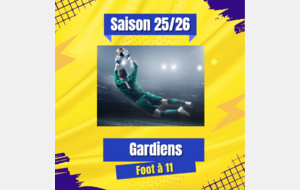 LES GARDIENS (Foot à 11)