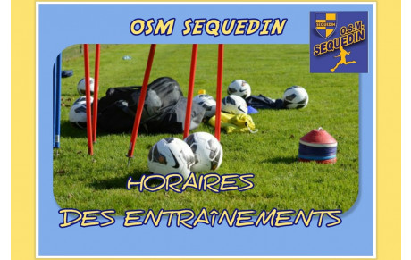 HORAIRES DES ENTRAÎNEMENTS 